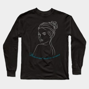 Delusional modern woman Long Sleeve T-Shirt